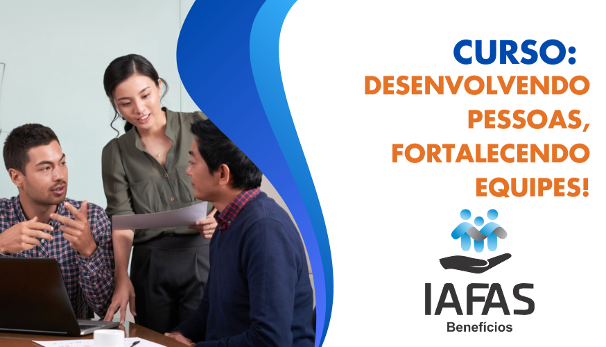 IAFAS | Desenvolvendo Pessoas, Fortalecendo Equipes!